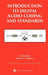 Introduction to Digital Audio Coding and Standards by Marina Bosi