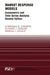 Market Response Models: Econometric and Time Series Analysis by Dominique M. Hanssens, Leonard J. Parsons, Randall L. Schultz