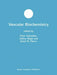 Vascular Biochemistry by Peter Zahradka