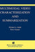 Multimodal Video Characterization and Summarization by Michael A. Smith