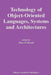 Technology of Object-Oriented Languages, Systems and Architectures by Theo D'Hondt
