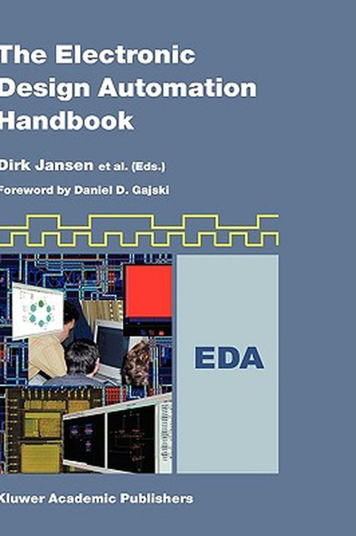 The Electronic Design Automation Handbook by Dirk Jansen