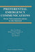 Preferential Emergency Communications: From Telecommunications to the Internet by Ken Carlberg