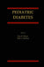 Pediatric Diabetes by RAM K. Menon