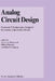 Analog Circuit Design: Fractional-N Synthesizers, Design for Robustness, Line and Bus Drivers by Arthur H. M. Van Roermund, Michiel Steyaert, Johan Huijsing