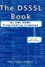 The Dsssl Book: An XML/SGML Programming Language by Javier Farreres