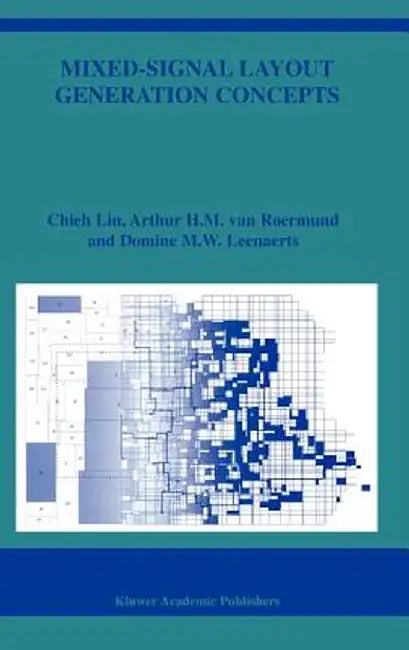 Mixed-Signal Layout Generation Concepts by Chieh Lin