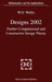 Designs 2002: Further Computational and Constructive Design Theory by W. D. Wallis