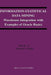Information-Statistical Data Mining: Warehouse Integration with Examples of Oracle Basics by Bon K. Sy
