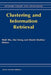 Clustering and Information Retrieval by Weili Wu