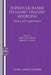Schedule-Based Dynamic Transit Modeling: Theory and Applications by Nigel H. M. Wilson