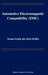Automotive Electromagnetic Compatibility (Emc) by Terence Rybak, Mark Steffka