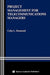 Project Management for Telecommunications Managers by Celia L. Desmond