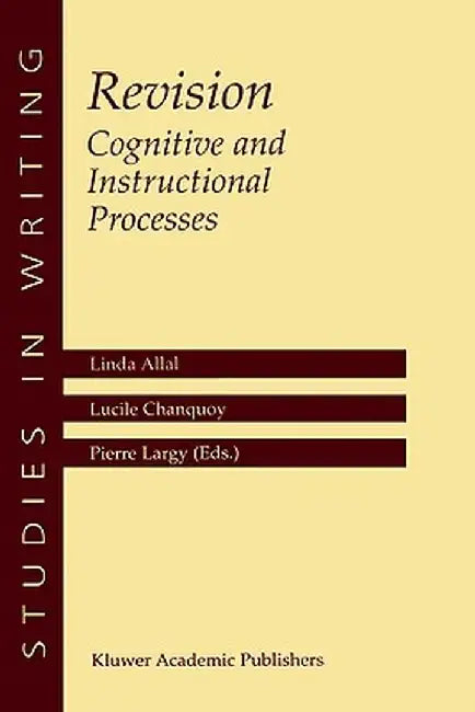 Revision Cognitive and Instructional Processes: Cognitive and Instructional Processes by Linda Allal