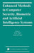Enhanced Methods in Computer Security, Biometric and Artificial Intelligence Systems by Jerzy Pejas