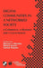 Digital Communities in a Networked Society: E-Commerce, E-Business and E-Government by Manuel J. Mendes