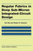 Regular Fabrics in Deep Sub-Micron Integrated-Circuit Design by Fan Mo