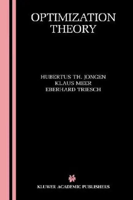 Optimization Theory by Hubertus Th Jongen