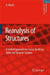 Reanalysis Of Structures: A Unified Approach for Linear, Nonlinear, Static and Dynamic Systems by Uri Kirsch