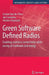 Green Software Defined Radios: Enabling Seamless Connectivity While Saving on Hardware and Energy by Liesbet Van Der Perre