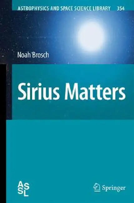 Sirius Matters by Noah Brosch