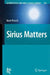 Sirius Matters by Noah Brosch