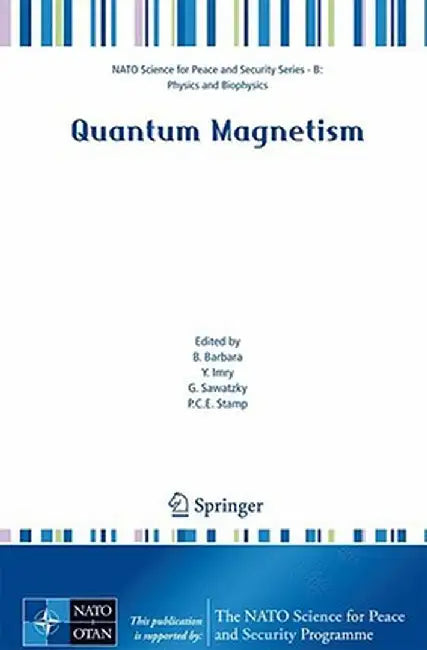Quantum Magnetism by Bernard Barbara