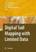 Digital Soil Mapping with Limited Data by Alfred E. Hartemink, Robert J. Ahrens, Alex B. McBratney
