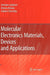 Molecular Electronics Materials, Devices and Applications by Antoine Jalabert