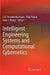 Intelligent Engineering Systems And Computational Cybernetics by J.A. Tenreiro Machado, Bela Patkai, Imre J. Rudas