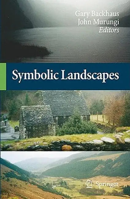 Symbolic Landscapes by Gary Backhaus
