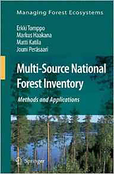 Multi-Source National Forest Inventory: Methods and Applications (Vol. 18)