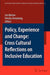 Policy, Experience and Change: Cross-Cultural Reflections on Inclusive Education by Len Barton