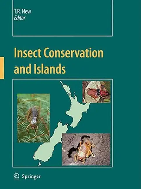 Insect Conservation and Islands by Tim R. New