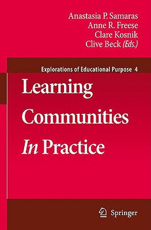 Learning Communities In Practice by Anastasia Samaras, Others