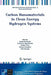 Carbon Nanomaterials in Clean Energy Hydrogen Systems by Bogdan Baranowski