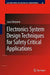 Electronics System Design Techniques for Safety Critical Applications by Luca Sterpone