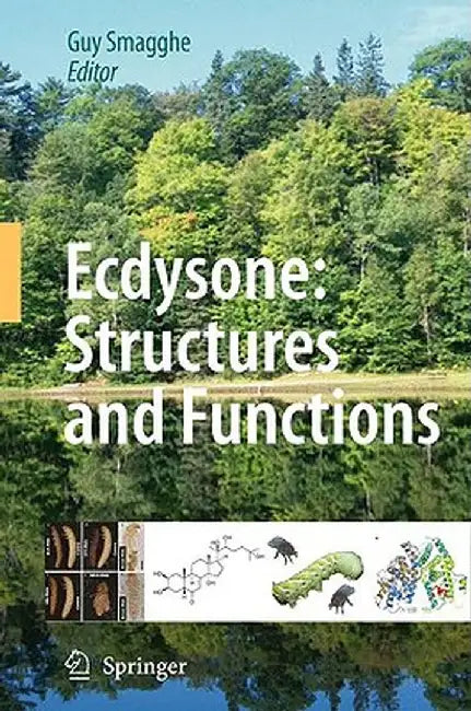 Ecdysone: Structures and Functions by Guy Smagghe