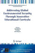 Addressing Global Environmental Security Through Innovative Educational Curricula by Susan Allen-Gil