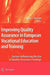 Improving Quality Assurance In European Vocational Education And Training: Factors Influencing the Use of Quality Assurance Findings by Adrie J. Visscher