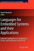 Languages for Embedded Systems and Their Applications: Selected Contributions on Specification, Design, and Verification from FDL'08 by Martin Radetzki