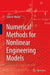 Numerical Methods for Nonlinear Engineering Models [With CDROM] by John R. Hauser