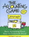 The Accounting Game: Basic Accounting Fresh from the Lemonade Stand by Darrell Mullis