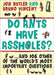 Do Ants Have Assholes?: And 106 of the World's Other Most Important Questions by Jon Butler