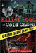 The Killer Book of Cold Cases: Incredible Stories, Facts, and Trivia from the Most Baffling True Crime Cases of All Time by Tom Philbin
