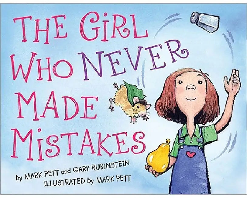 The Girl Who Never Made Mistakes by Gary Rubinstein