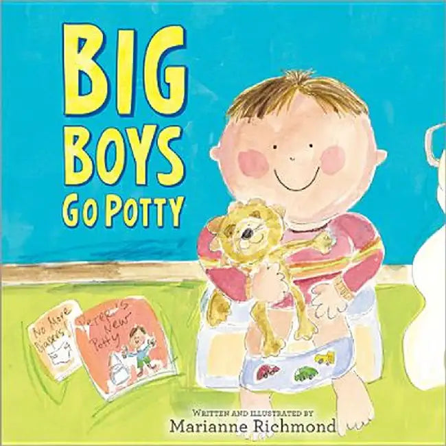 Big Boys Go Potty by Marianne Richmond