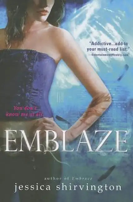 Emblaze by Jessica Shirvington