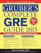 Gruber'S Complete Gre Guide 2015 
