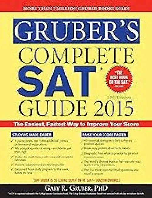 Gruber'S Complete Sat Guide 2015 